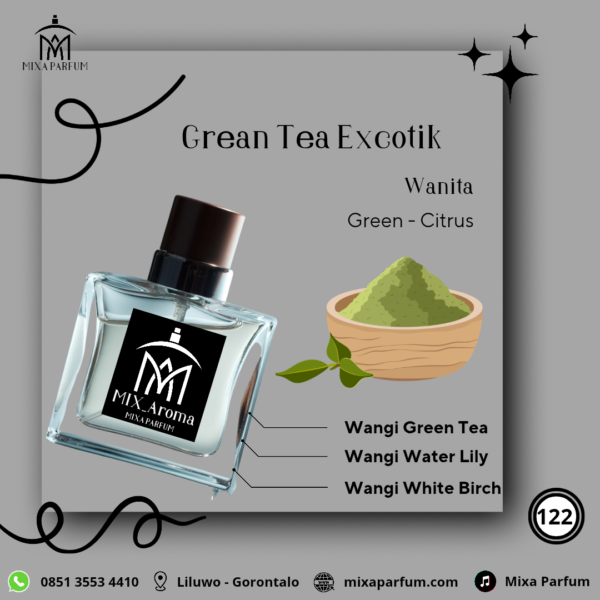 Green Tea Excotik